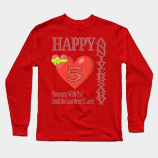 Happy Annyversary 5st Long Sleeve T-Shirt